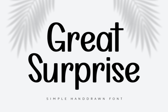 Great Surprise: A Hand-Drawn Typeface for Editorial Design