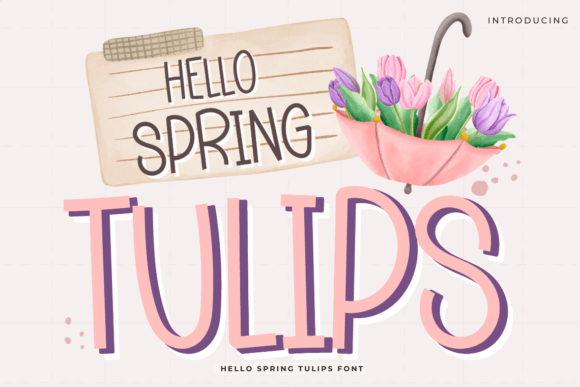 Hello Spring Tulips: A Vibrant Script Font Review