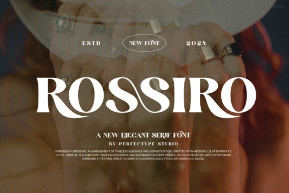 Rossiro: The Elegant Serif Font for Branding
